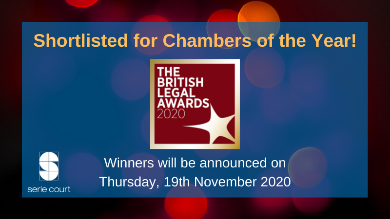 Serle Court shortlisted for Chambers of the Year at British Legal Awards 2020